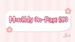 Monthly On-Page SEO